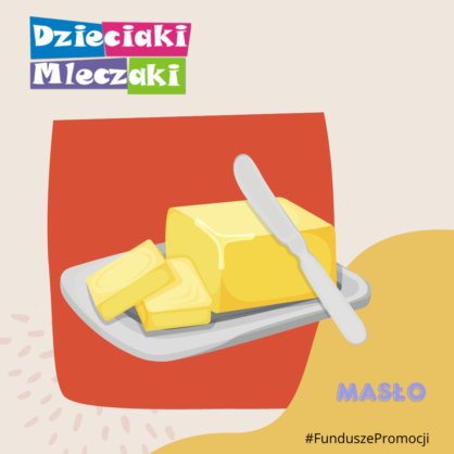 Masło – tradycyjny produkt o prostym składzie