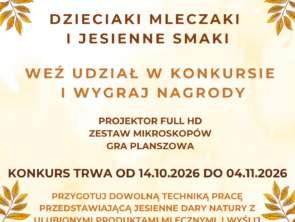 Konkurs - przedszkola - Dzieciaki Mleczaki i jesienne smaki - WYGRAJ SUPER NAGRODY